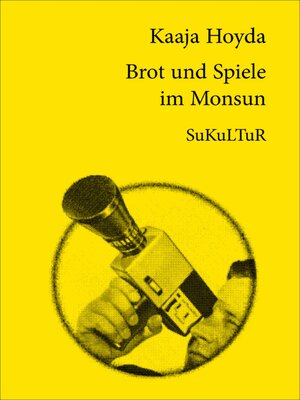 cover image of Brot und Spiele im Monsun